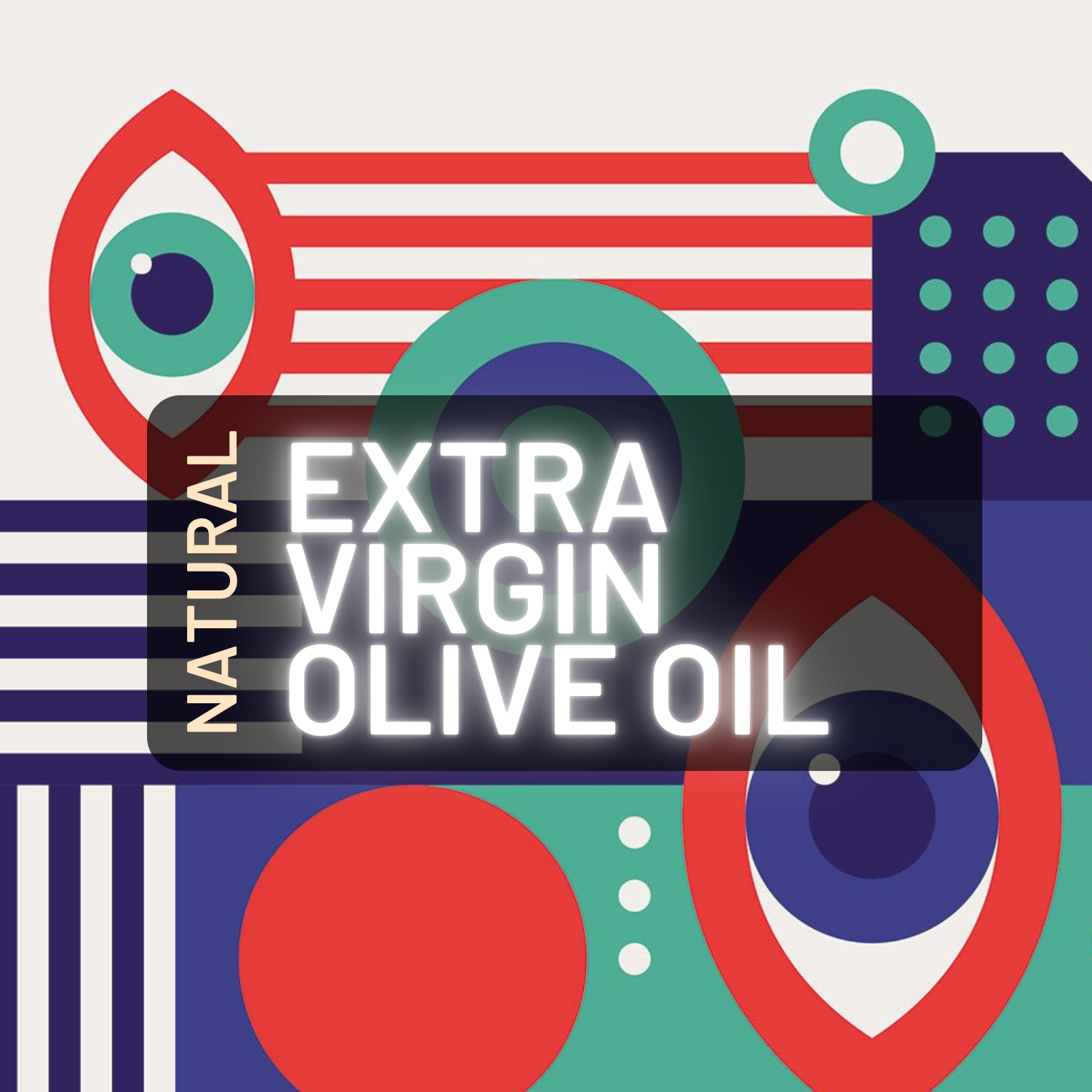 Extra Virgin Olive Oil